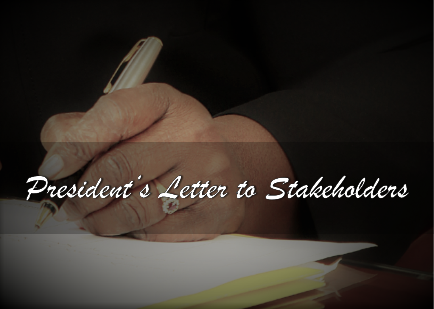 President's letter to Stakeholders
