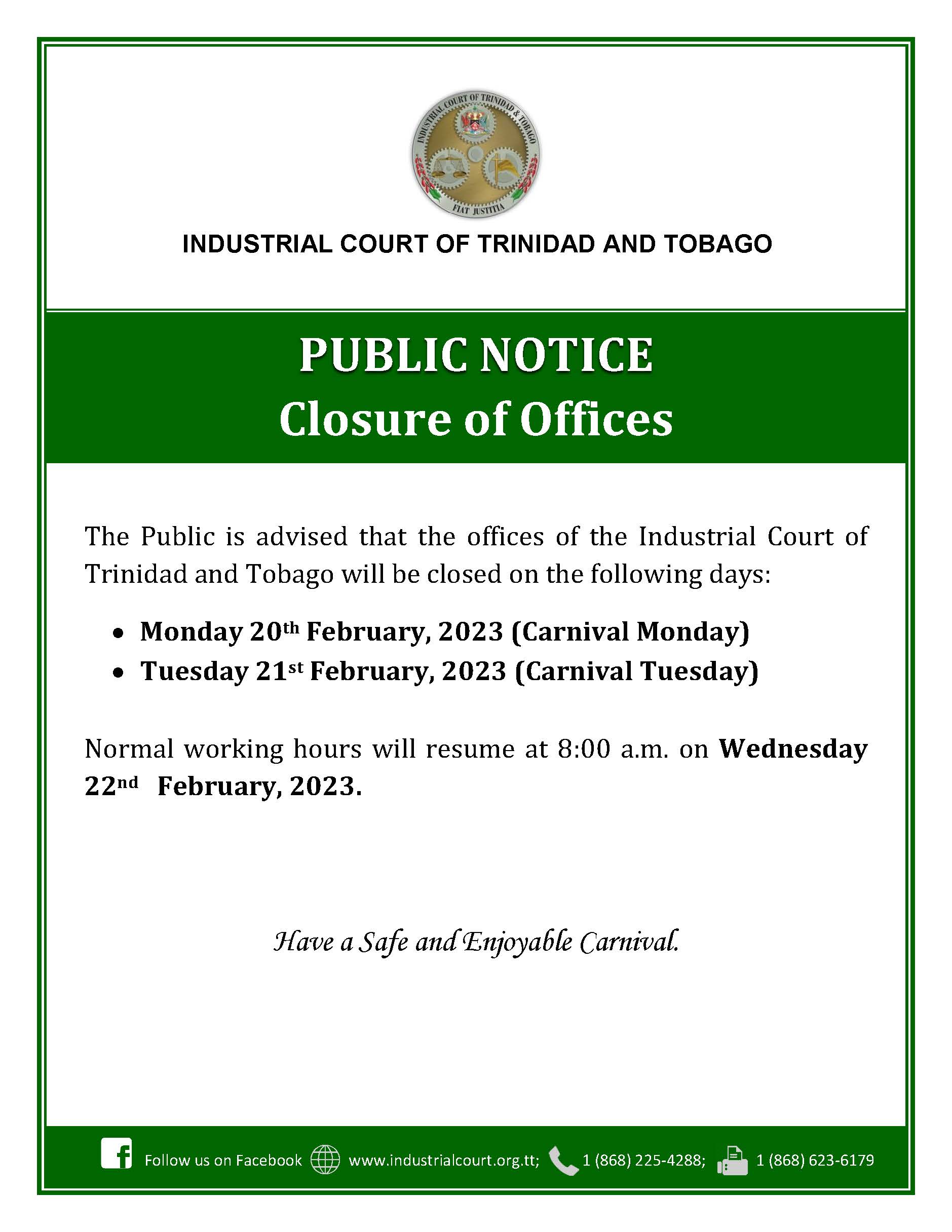NOTICE OF CLOSURE OF OFFICES Carnival 2023