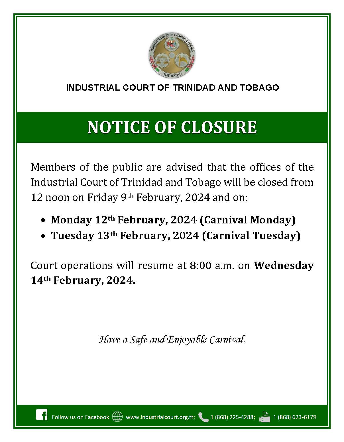 NOTICE OF CLOSURE OF OFFICES Carnival 2024