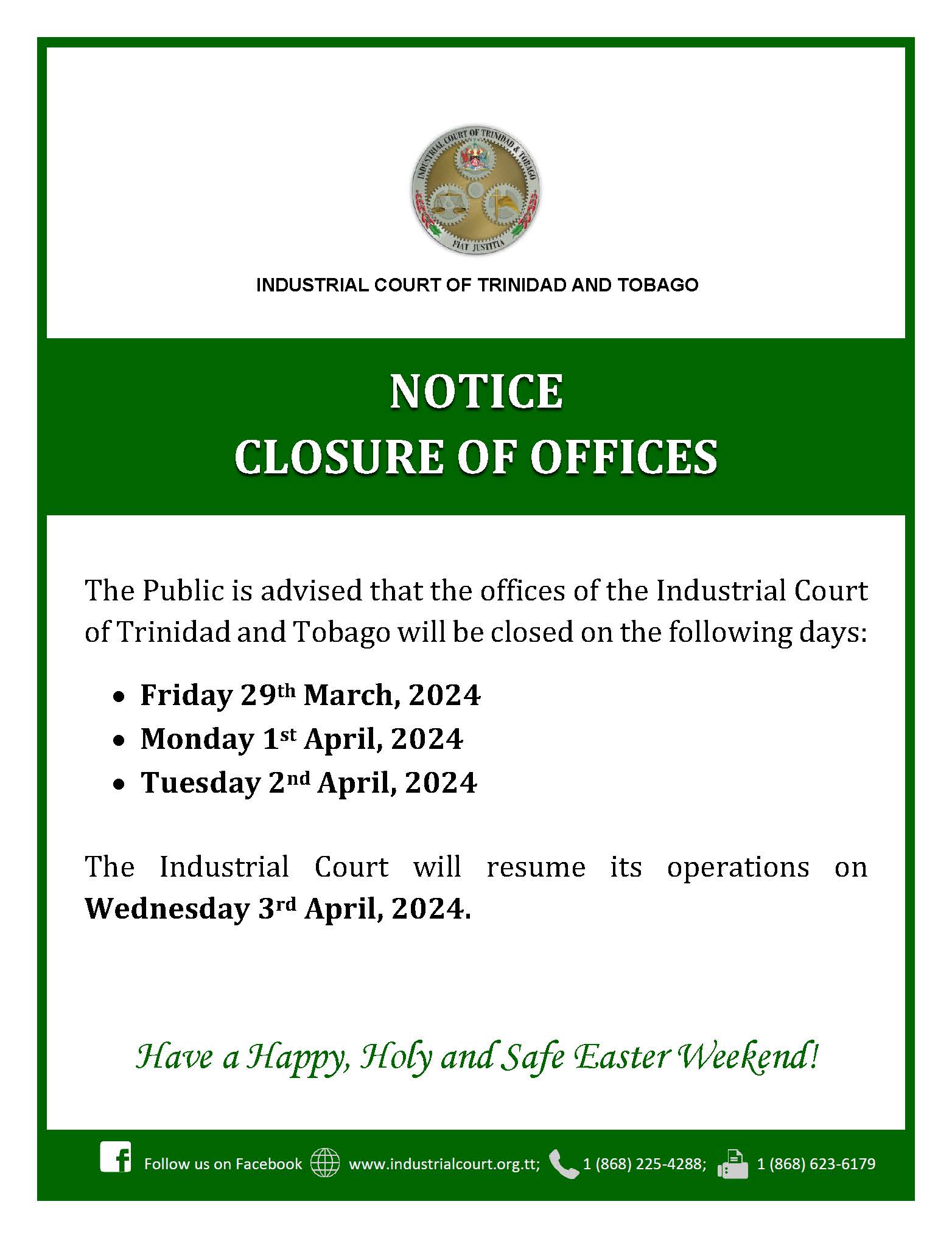 NOTICE OF CLOSURE OF OFFICES Easter 2024
